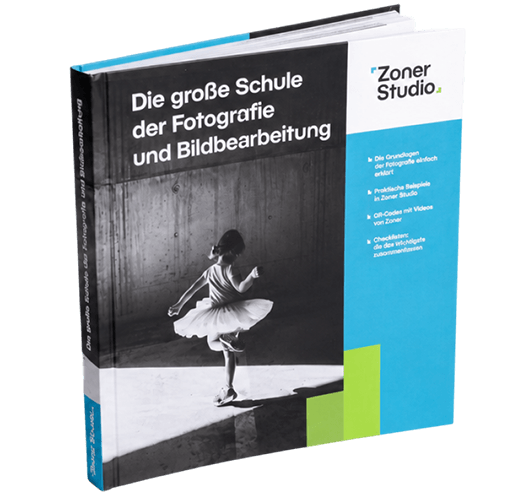 Die gro&szlig;e Schule der Fotografie und Bildbearbeitung